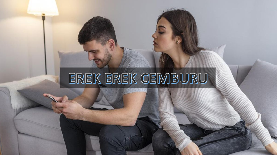 erek erek cemburu