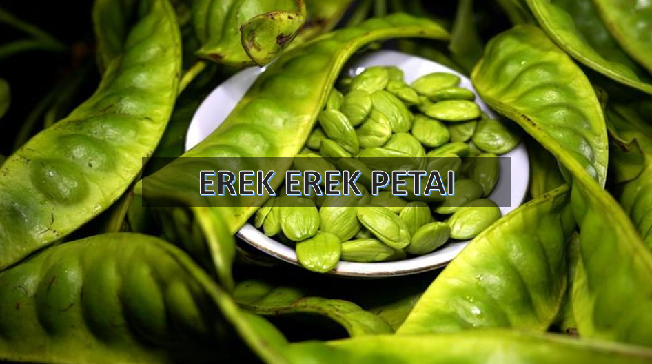 erek erek petai